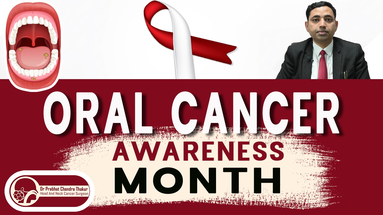 Oral Cancer Awareness Month 2023