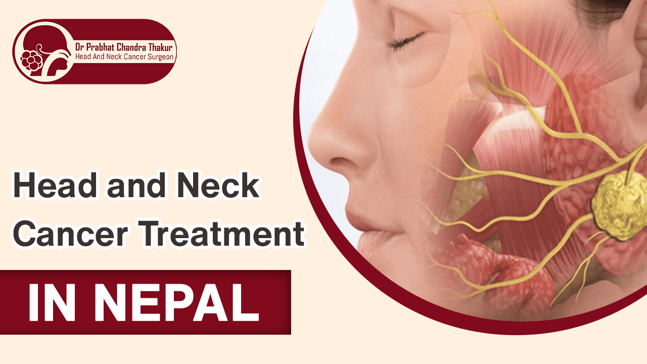 Head and Neck Cancer Treatment in Nepal