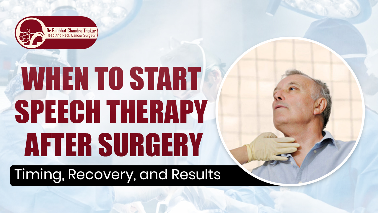 Speech Therapy After Surgery